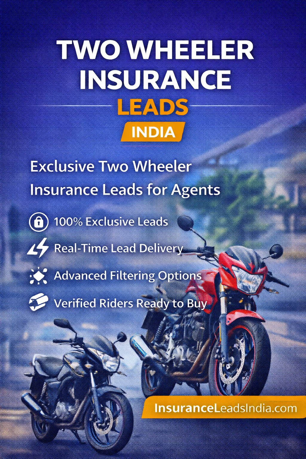 Two Wheeler Insurance Leads India – Exclusive Bike Insurance Leads for Agents